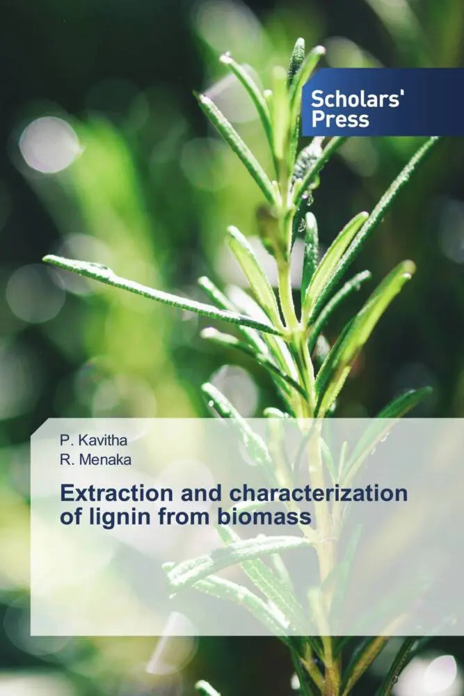 Cover: 9786206768753 | Extraction and characterization of lignin from biomass | Taschenbuch