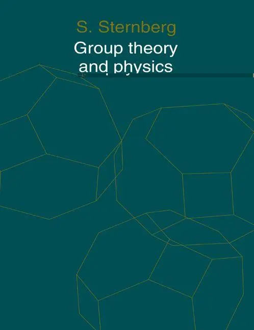 Cover: 9780521558853 | Group Theory and Physics | Shlomo Sternberg (u. a.) | Taschenbuch Cover: 9780521558853 | Group Theory and Physics | Shlomo Sternberg (u. a.) | Taschenbuch
