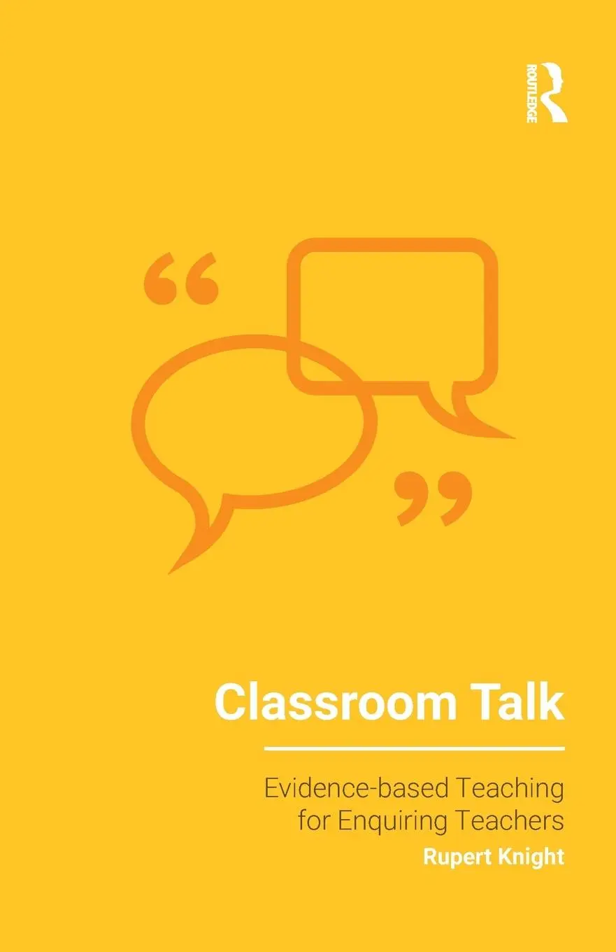 Cover: 9781912508853 | Classroom Talk | Rupert Knight | Taschenbuch | Englisch | 2020