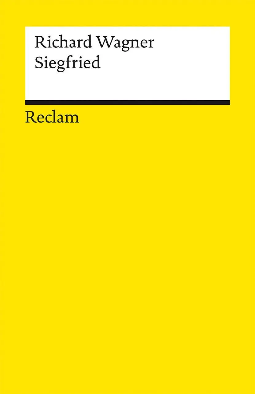 Cover: 9783150148853 | Der Ring des Nibelungen. Zweiter Tag: Siegfried | Richard Wagner