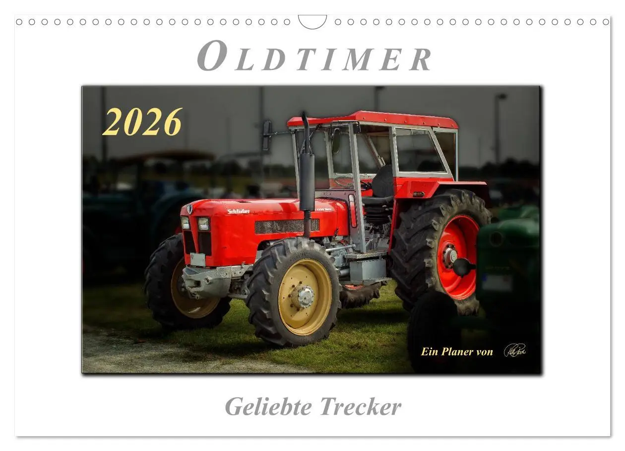 Cover: 9783516238853 | Oldtimer - geliebte Trecker (Wandkalender 2026 DIN A3 quer),...