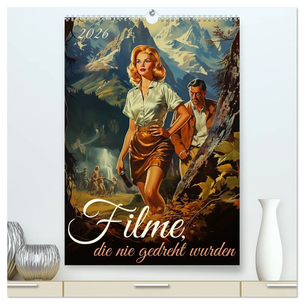 Cover: 9783516308853 | Filme, die nie gedreht wurden (hochwertiger Premium Wandkalender...