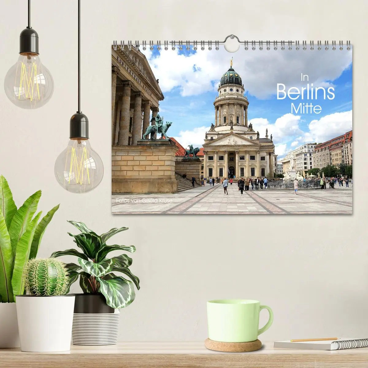 Bild: 9783516618853 | In Berlins Mitte (Wandkalender 2026 DIN A4 quer), CALVENDO...