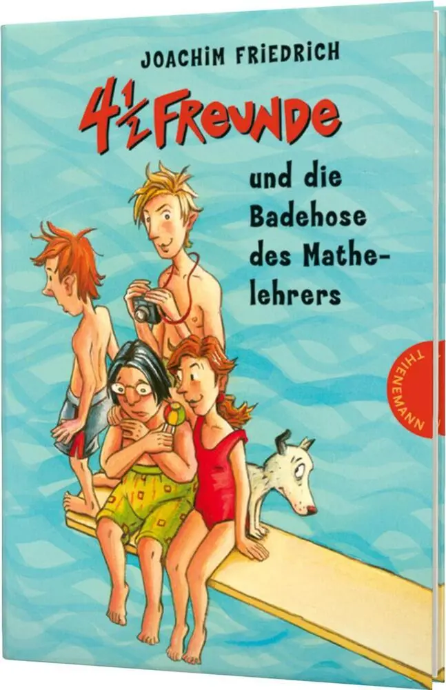 Cover: 9783522178853 | 4 1/2 Freunde 13: 4 1/2 Freunde und die Badehose des Mathelehrers