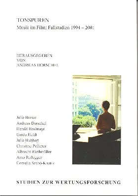 Cover: 9783702428853 | Tonspuren Musik und Film: Fallstudien 1994-2001 | Band 46. Partitur.