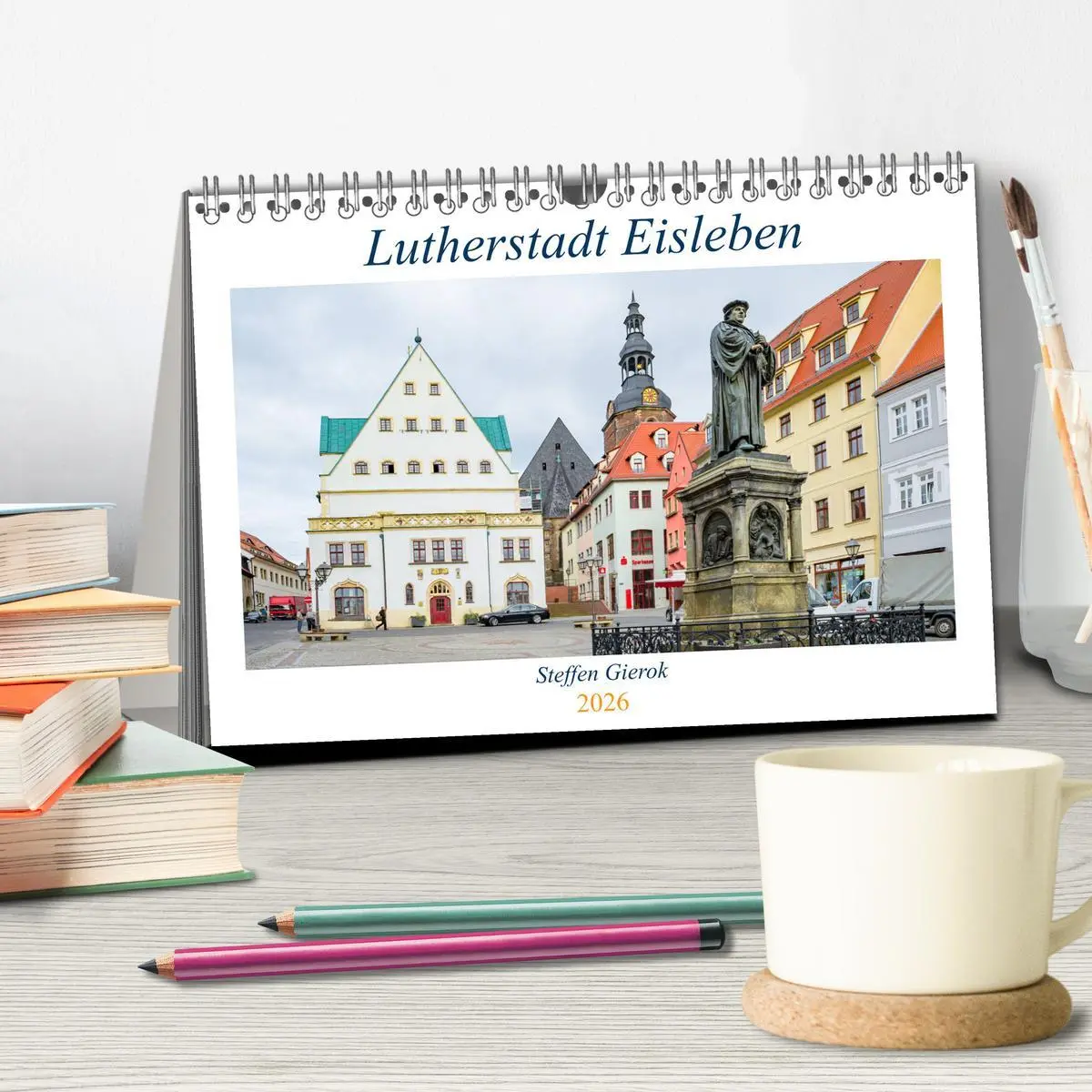 Bild: 9783457688953 | Lutherstadt Eisleben (Tischkalender 2026 DIN A5 quer), CALVENDO...