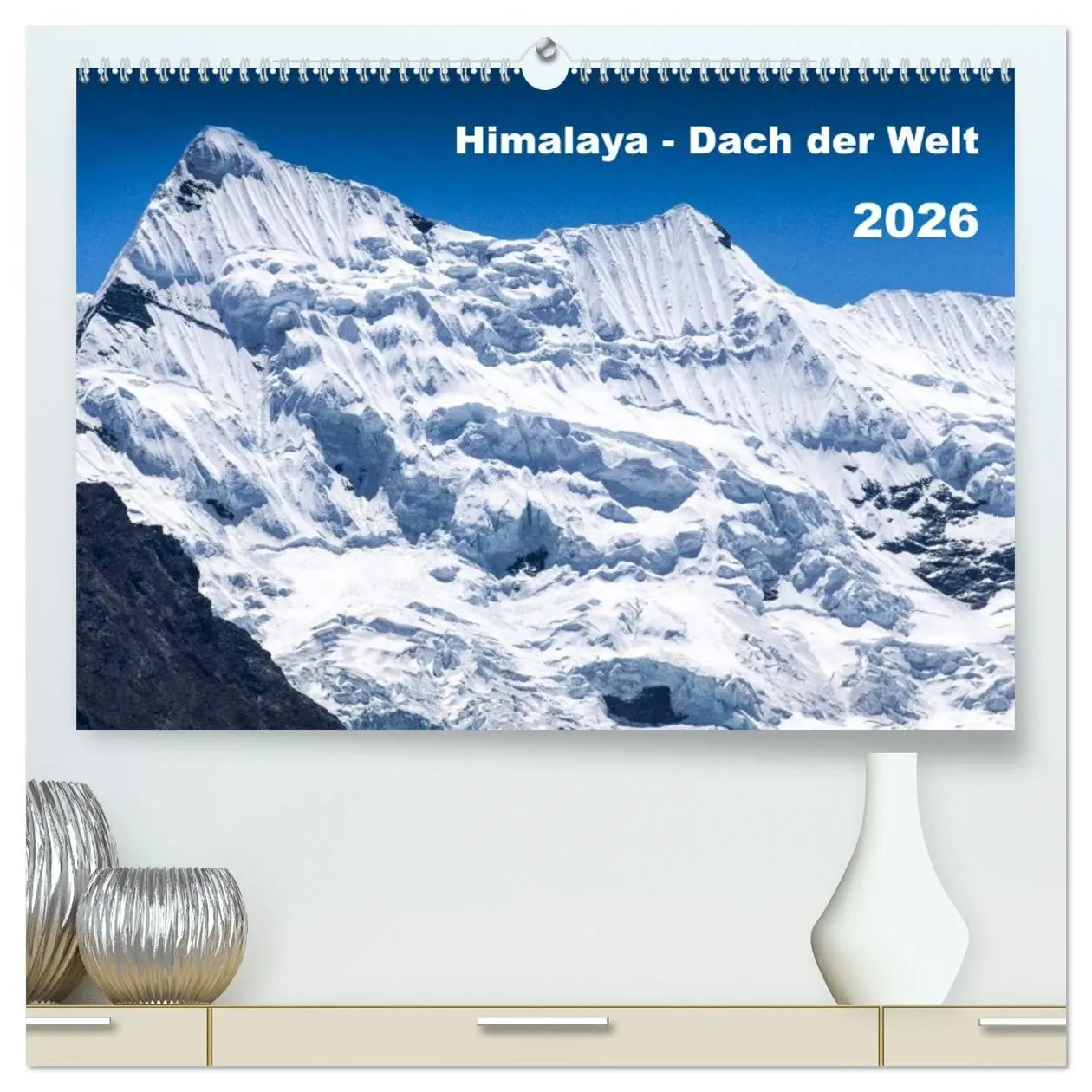 Cover: 9783516088953 | Himalaya - Dach der Welt (hochwertiger Premium Wandkalender 2026...