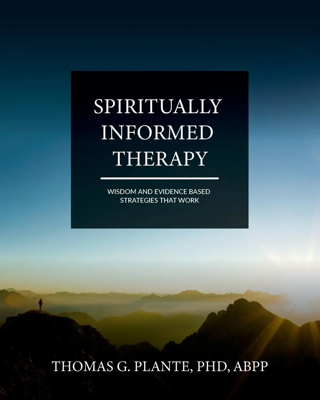 Cover: 9798823308953 | Spiritually Informed Therapy | Thomas Plante | Taschenbuch | Englisch