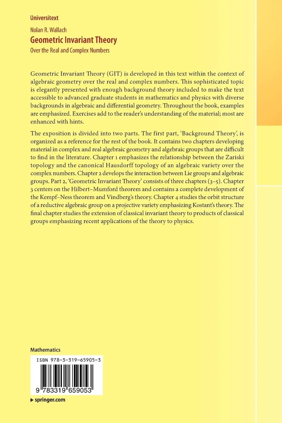 Rückseite: 9783319659053 | Geometric Invariant Theory | Over the Real and Complex Numbers | Buch Rückseite: 9783319659053 | Geometric Invariant Theory | Over the Real and Complex Numbers | Buch