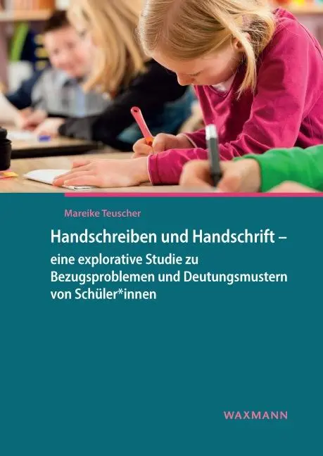 Cover: 9783830949053 | Handschreiben und Handschrift - eine explorative Studie zu...