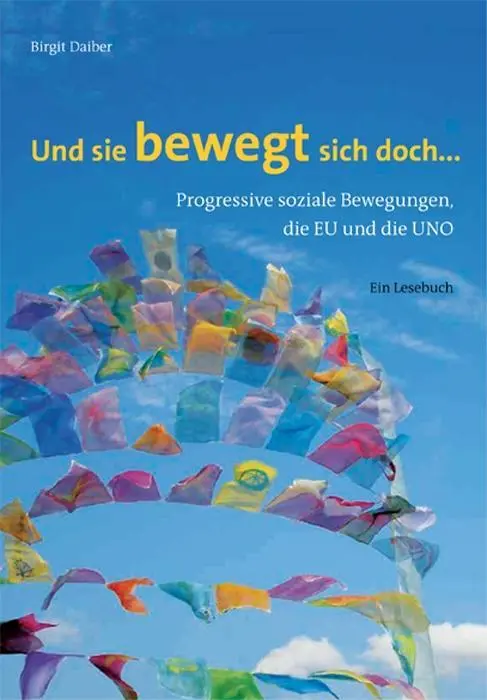 Cover: 9783945959053 | Und sie bewegt sich doch ... | Birgit Daiber | Taschenbuch | 200 S.