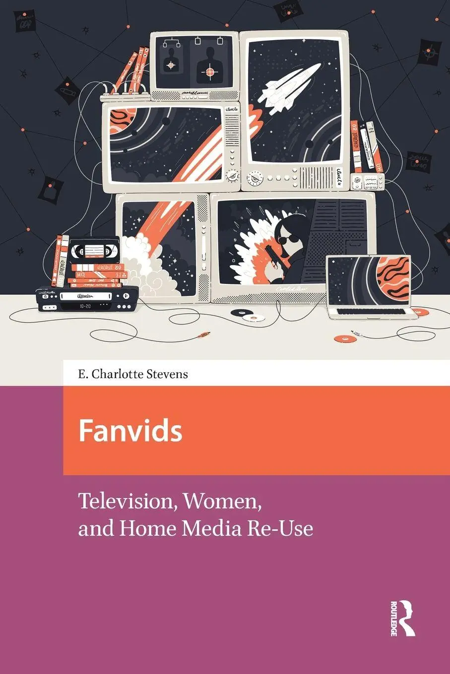 Cover: 9781041179153 | Fanvids | Television, Women, and Home Media Re-Use | Stevens | Buch