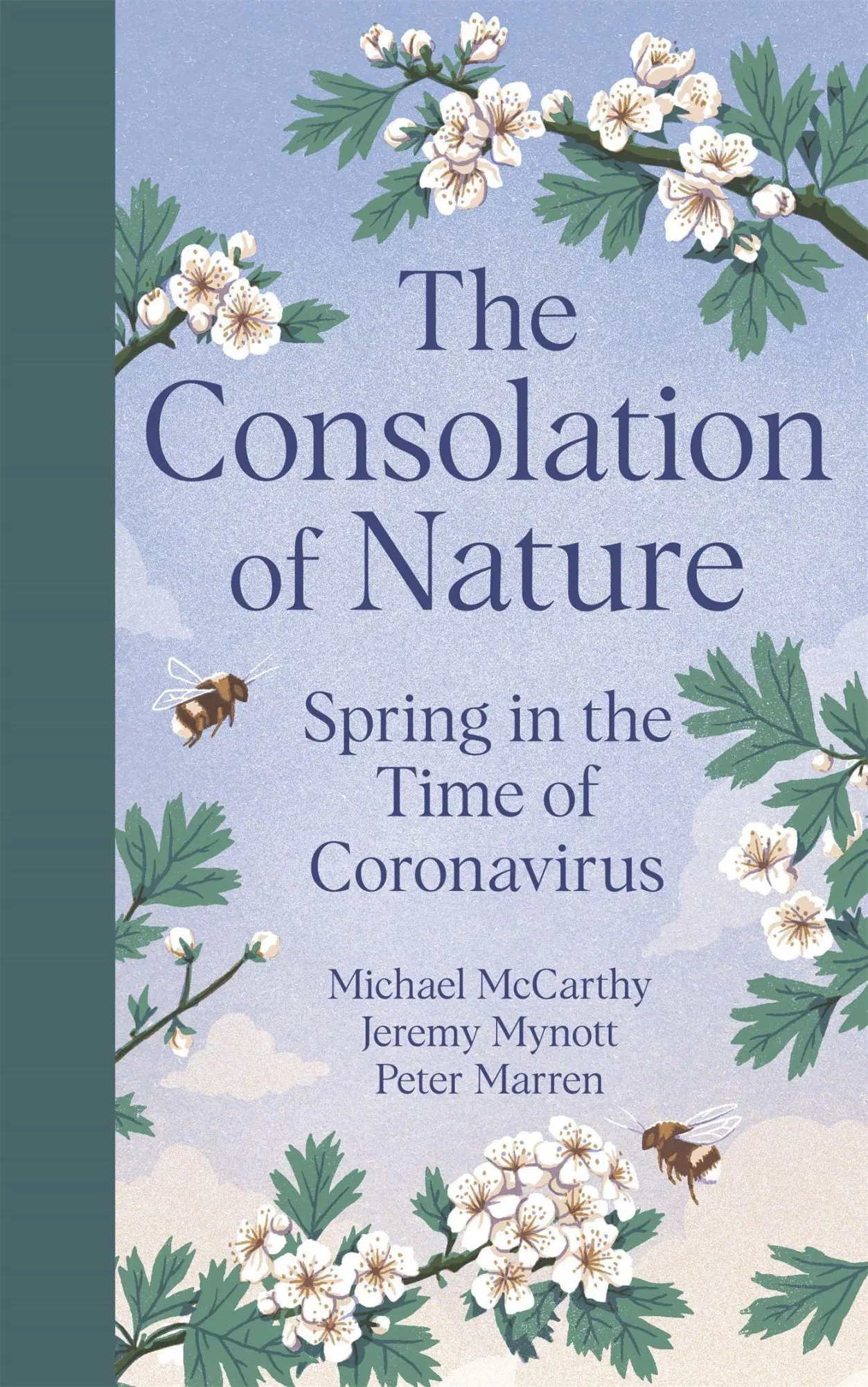 Cover: 9781529349153 | The Consolation of Nature | Spring in the Time of Coronavirus | Buch