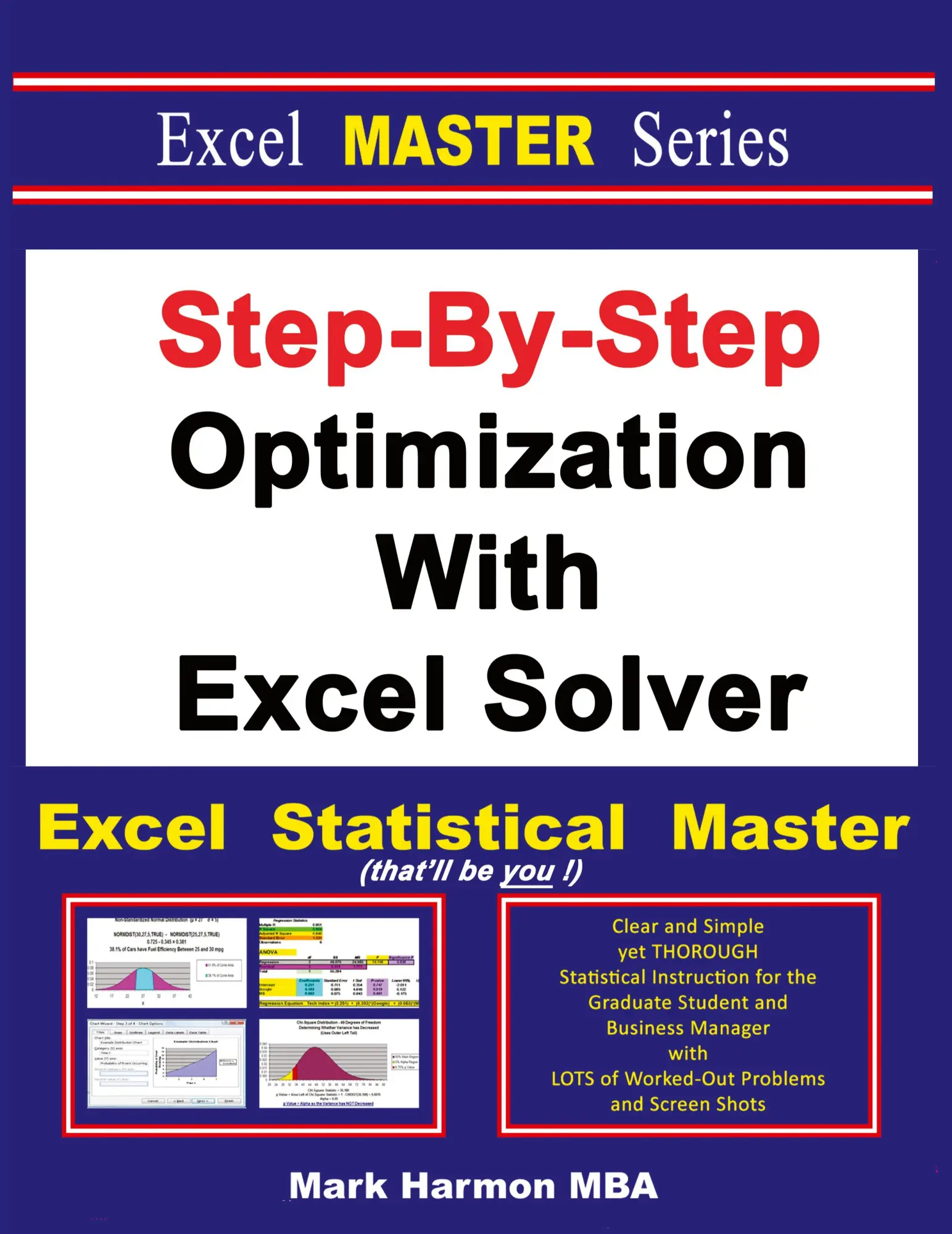 Cover: 9781937159153 | Step-By-Step Optimization With Excel Solver - The Excel Statistical...
