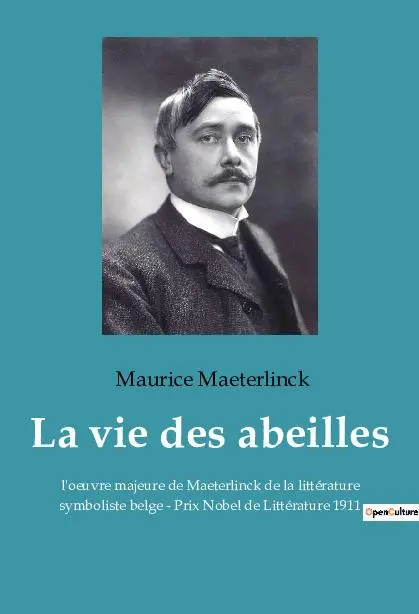 Cover: 9782385089153 | La vie des abeilles | Maurice Maeterlinck | Taschenbuch | Paperback