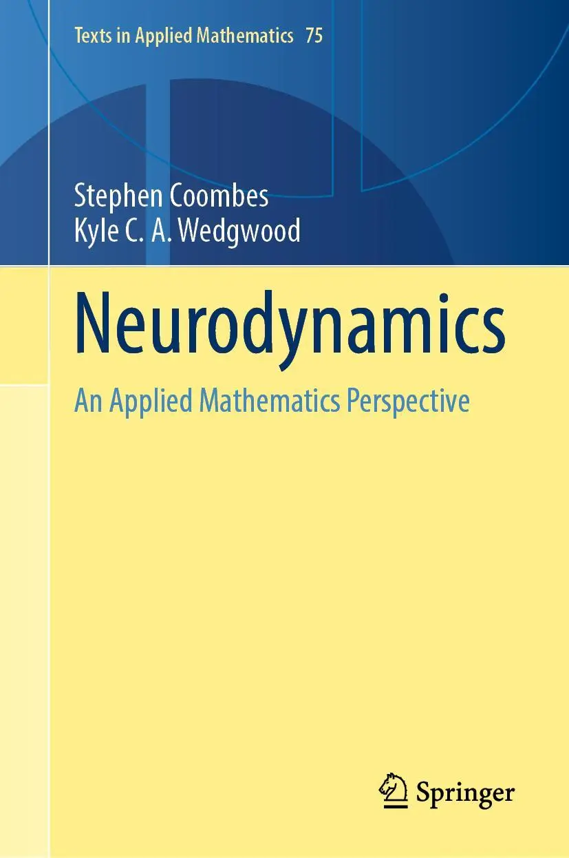Cover: 9783031219153 | Neurodynamics | An Applied Mathematics Perspective | Wedgwood (u. a.)