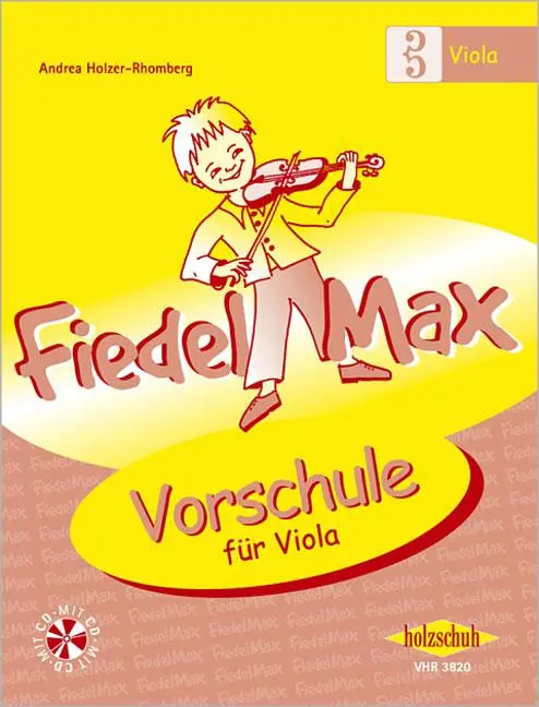 Cover: 9783940069153 | Fiedel-Max für Viola - Vorschule | Vorschule mit CD | Holzer-Rhomberg