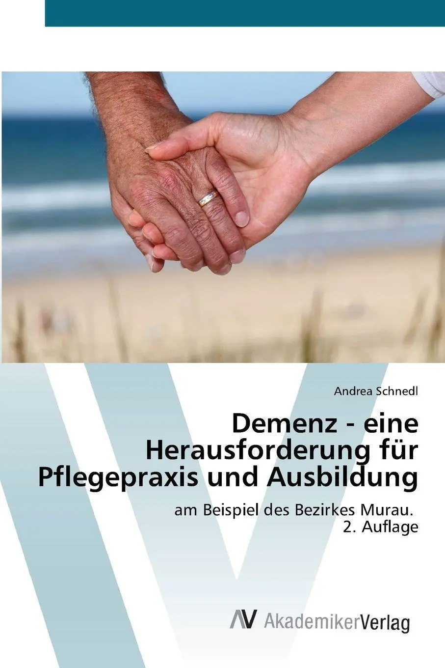 Cover: 9786209079153 | Demenz - eine Herausforderung für Pflegepraxis und Ausbildung | Buch