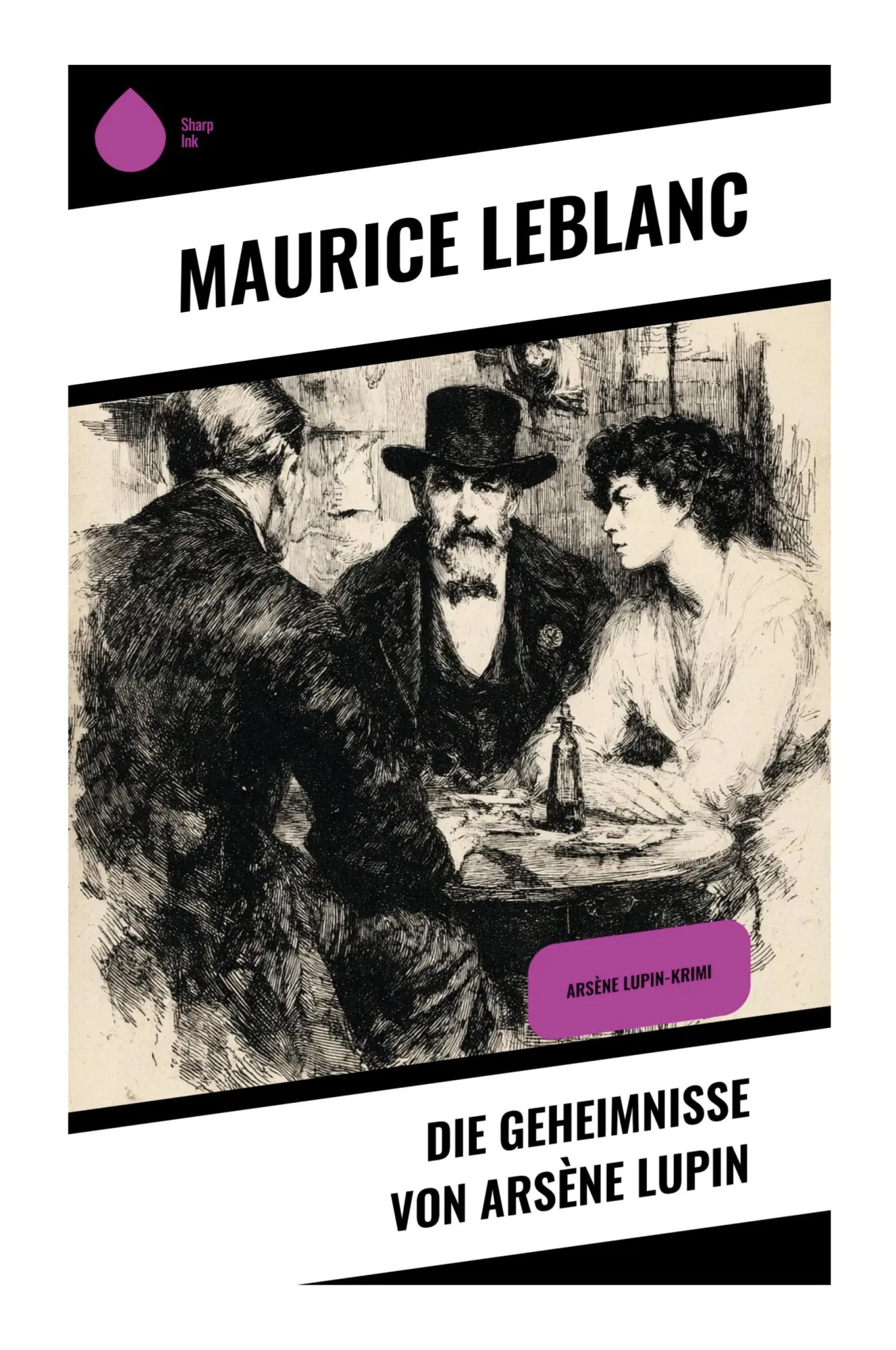 Cover: 9788028399153 | Die Geheimnisse von Arsène Lupin | Arsène Lupin-Krimi | Leblanc | Buch