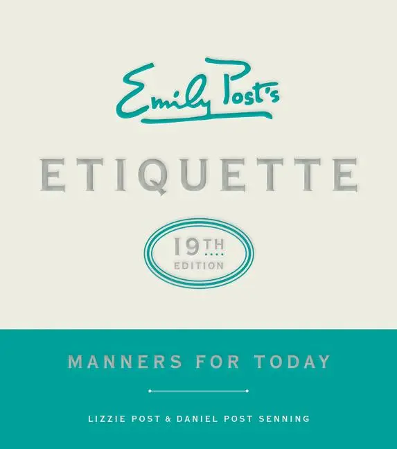 Cover: 9780062439253 | Emily Post's Etiquette, 19th Edition | Manners for Today | Buch | 2017
