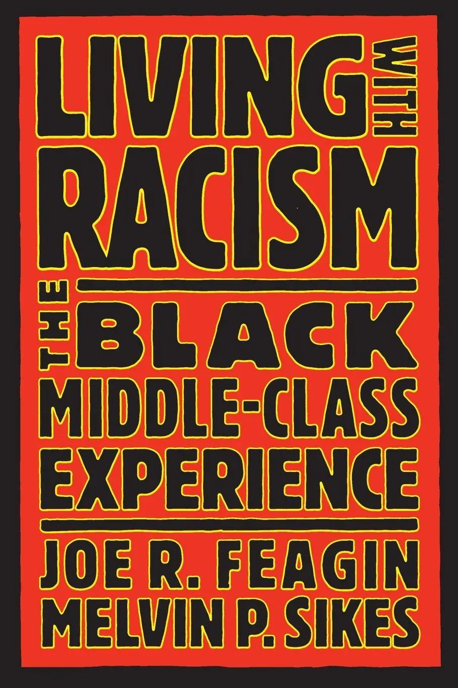 Cover: 9780807009253 | Living with Racism | The Black Middle-Class Experience | Joe R. Feagin