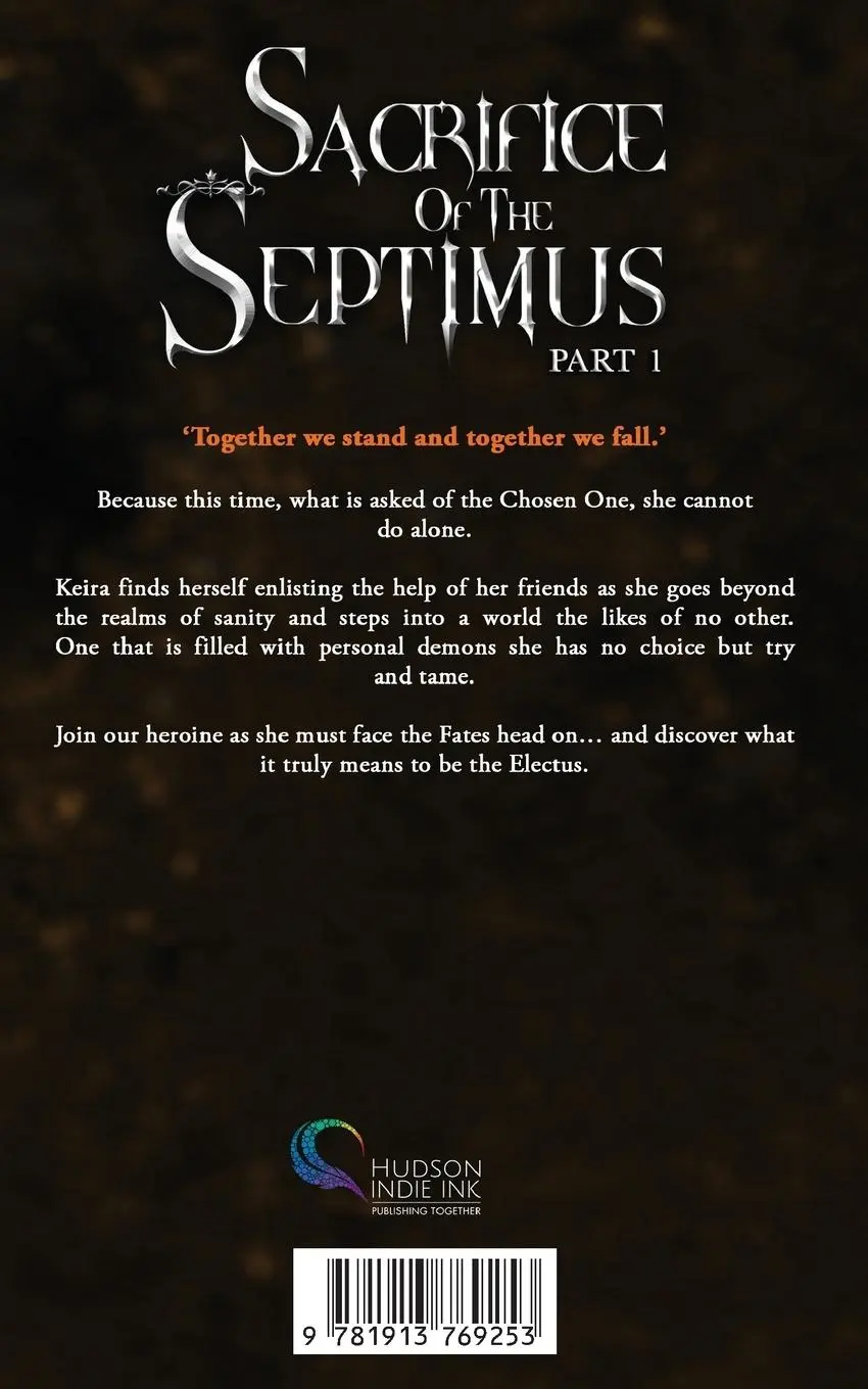 Rückseite: 9781913769253 | Sacrifice of the Septimus - Part One | Stephanie Hudson | Taschenbuch