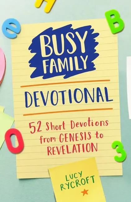 Cover: 9781915749253 | Busy Family Devotional | 52 Short Devotions from Genesis to Revelation