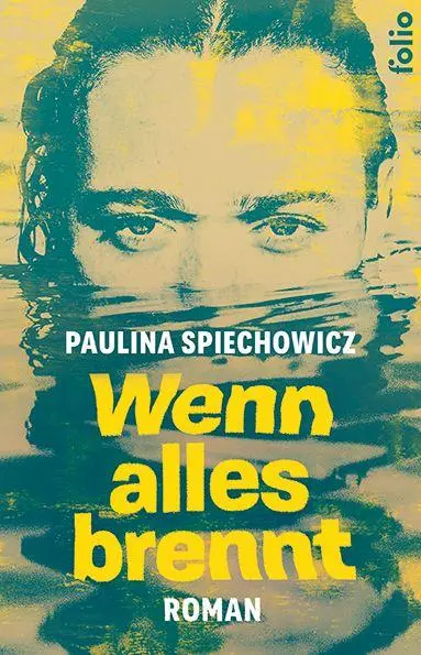 Cover: 9783852569253 | Wenn alles brennt | Paulina Spiechowicz | Buch | Transfer Bibliothek