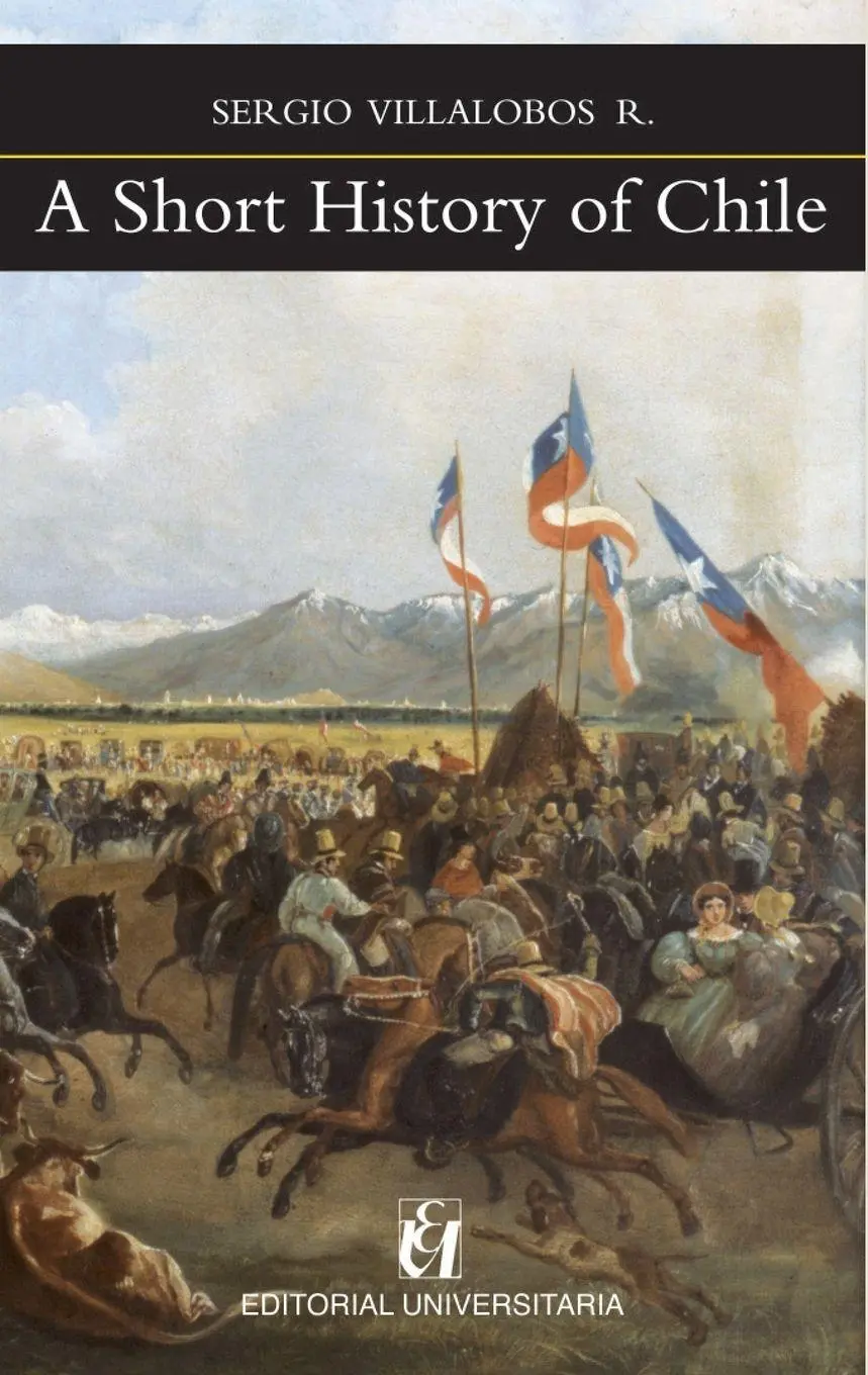 Cover: 9789561119253 | A Short History of Chile | Sergio Villalobos R. | Taschenbuch | 2017