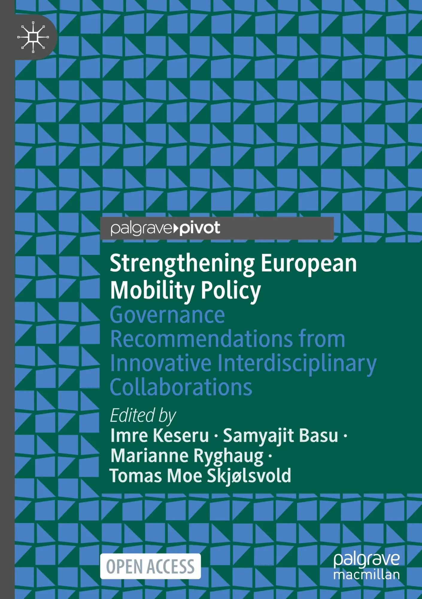 Cover: 9783031679353 | Strengthening European Mobility Policy | Imre Keseru (u. a.) | Buch