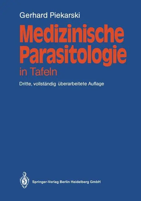 Cover: 9783540159353 | Medizinische Parasitologie | in Tafeln | Gerhard Piekarski | Buch | xi