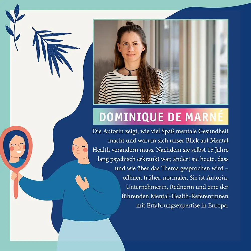 Bild: 9783957289353 | Dein Mental Health Guide | Dominique de Marné | Taschenbuch | 240 S.