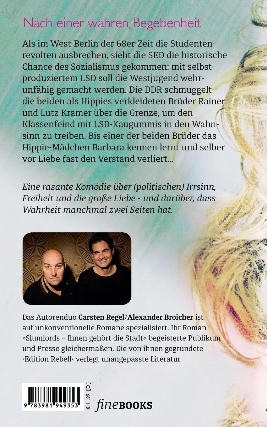 Rückseite: 9783981949353 | SED, LSD und ein Hippie-Mädchen | Carsten Regel (u. a.) | Taschenbuch