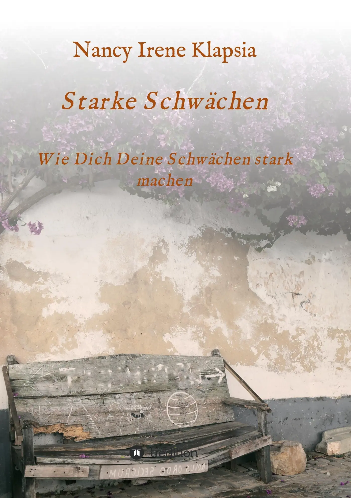 Cover: 9783732379453 | Starke Schwächen | Wie Dich Deine Schwächen stark machen | Klapsia