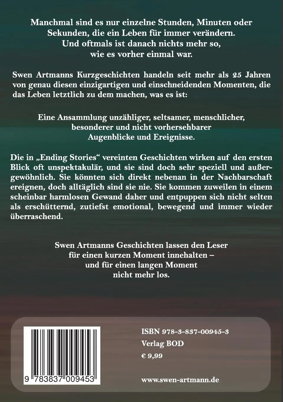 Rückseite: 9783837009453 | Ending Stories | Kurzgeschichten | Swen Artmann | Taschenbuch | 256 S.
