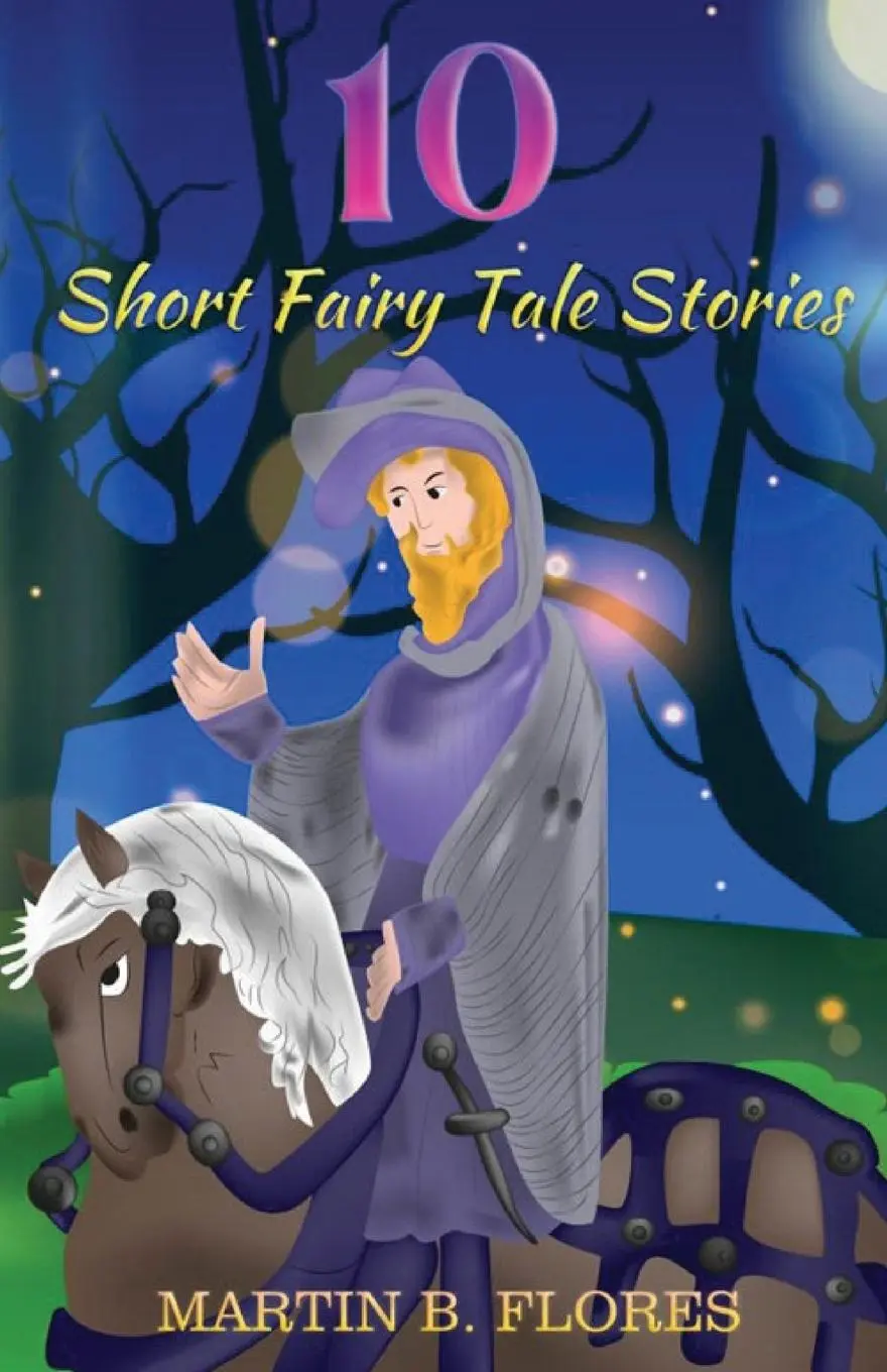 Cover: 9798218439453 | 10 Short Fairy Tale Stories | Martin B Flores | Taschenbuch | Englisch