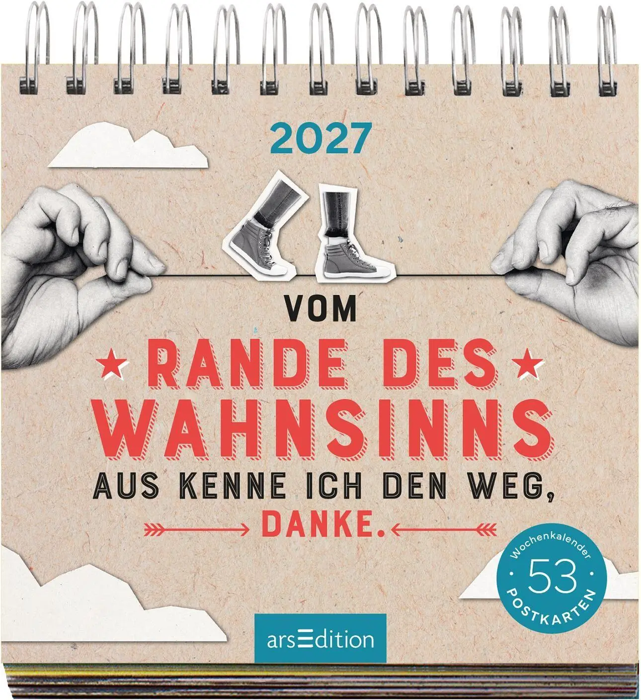 Bild: 4014489139553 | Postkartenkalender Vom Rande des Wahnsinns aus kenne ich den Weg,...