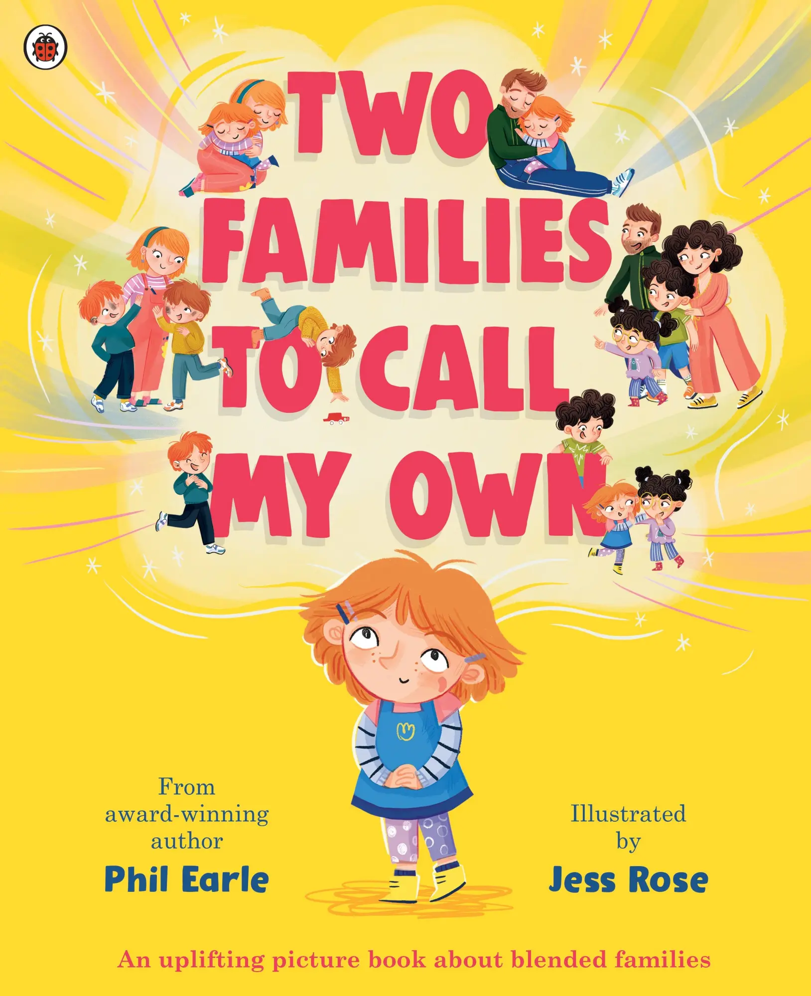 Cover: 9780241529553 | Two Families to Call My Own | A picture book about blended families