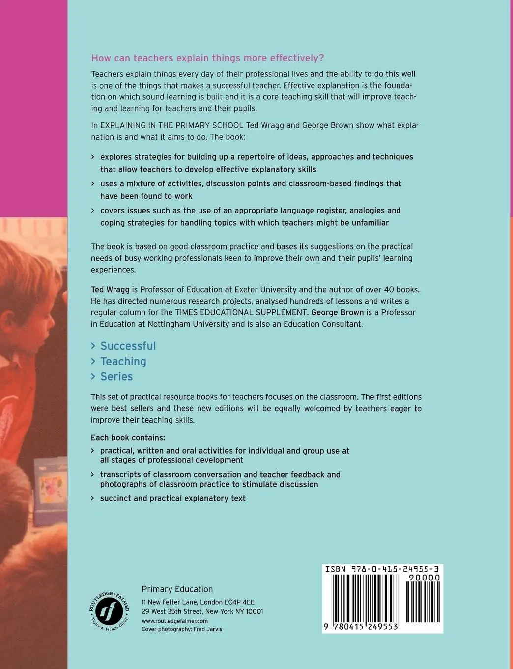 Rückseite: 9780415249553 | Explaining in the Primary School | Ted Wragg (u. a.) | Taschenbuch