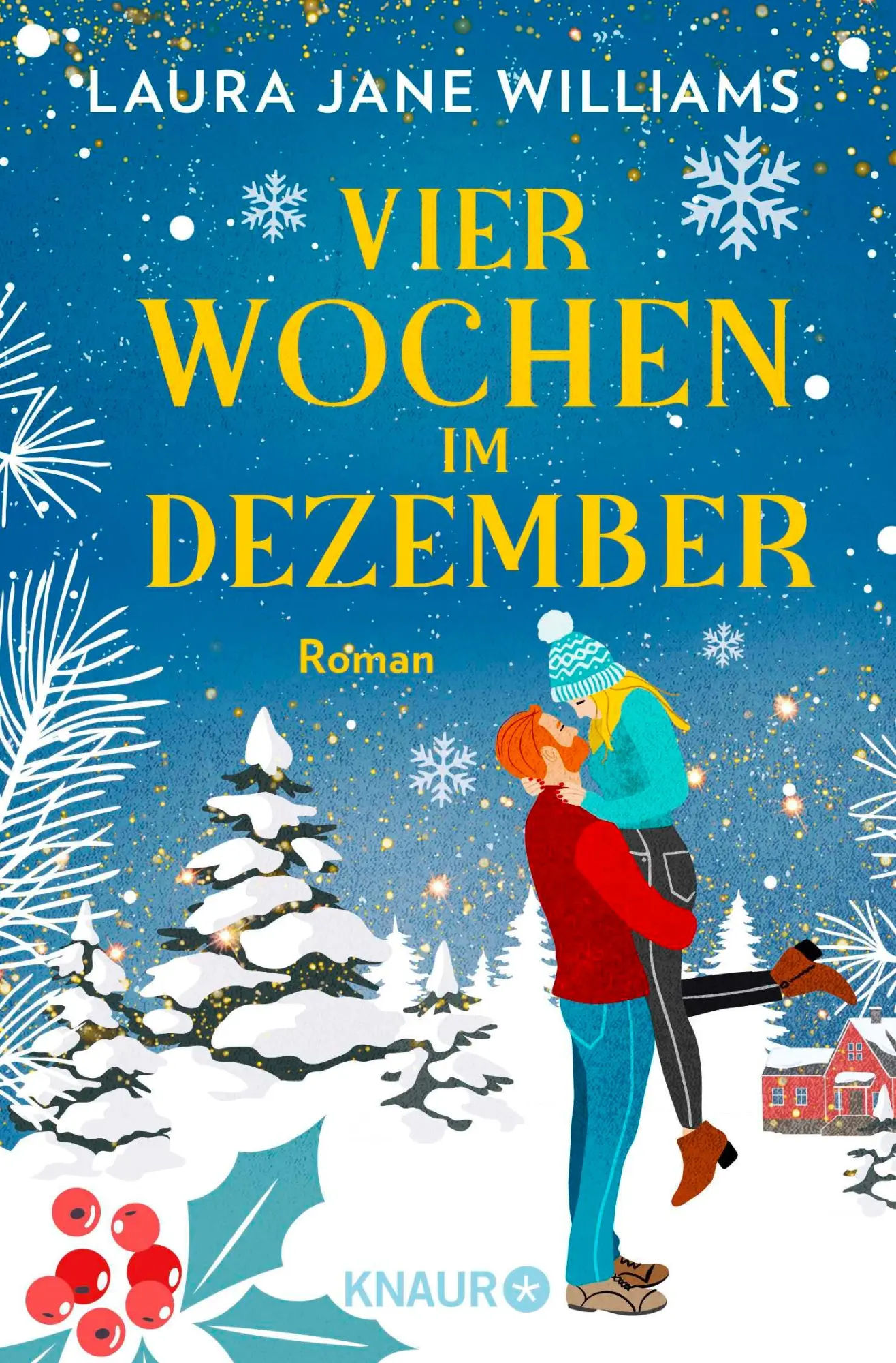Cover: 9783426529553 | Vier Wochen im Dezember | Roman | Laura Jane Williams | Taschenbuch