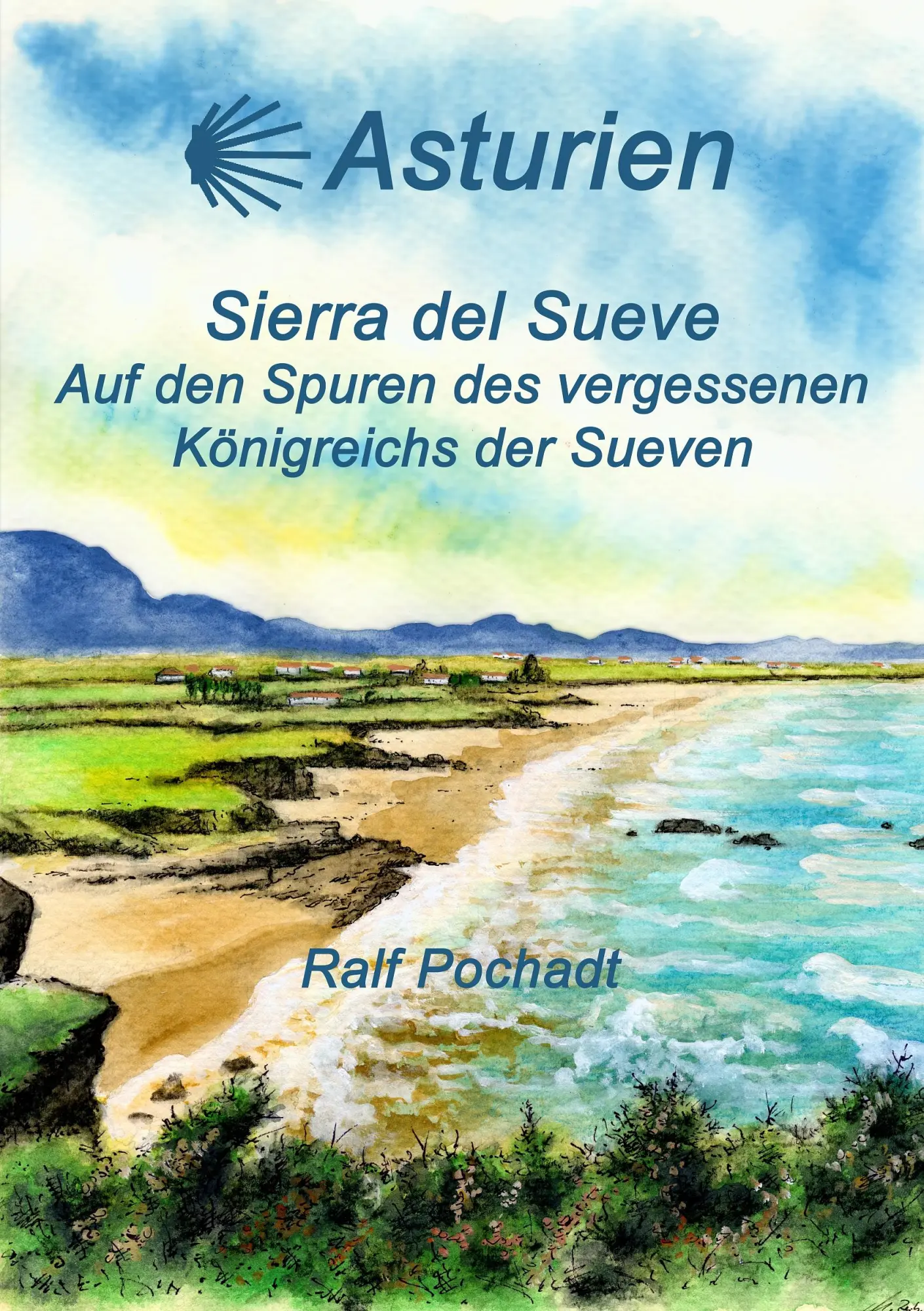 Cover: 9783732299553 | Asturien - Sierra del Sueve | Ralf Pochadt | Taschenbuch | 152 S.