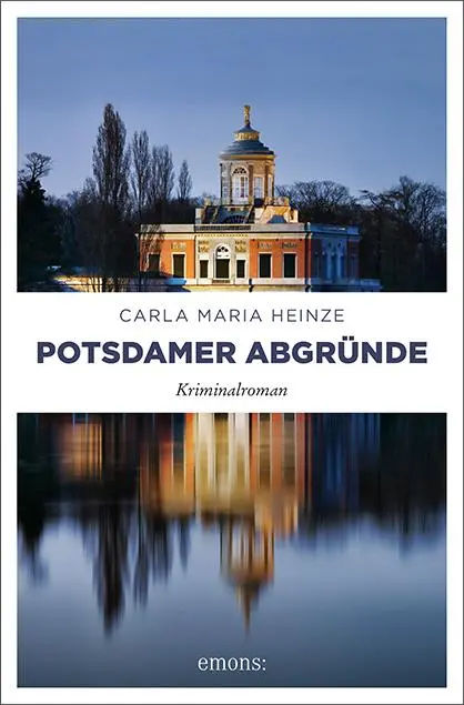 Cover: 9783740809553 | Potsdamer Abgründe | Kriminalroman | Carla Maria Heinze | Taschenbuch