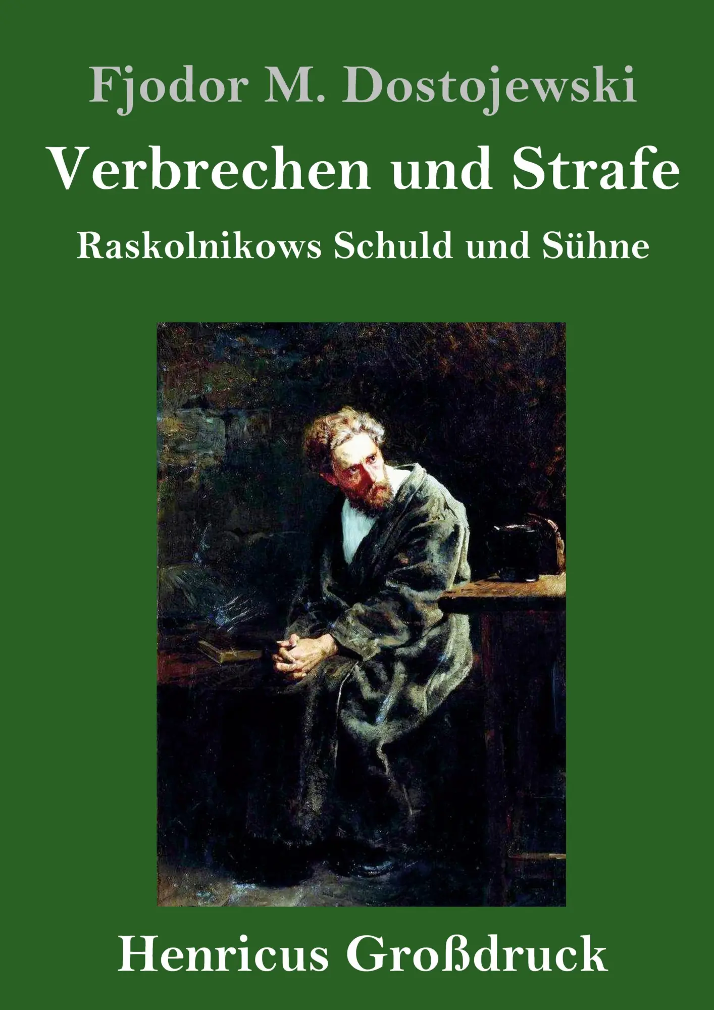 Cover: 9783847829553 | Verbrechen und Strafe (Großdruck) | Raskolnikows Schuld und Sühne