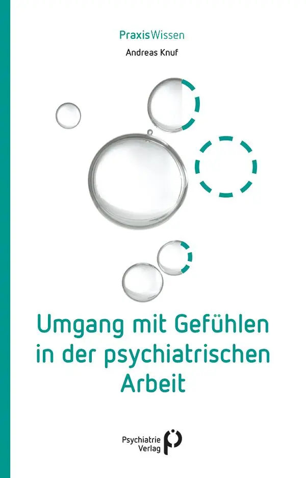 Cover: 9783884149553 | Umgang mit Gefühlen in der psychiatrischen Arbeit | Andreas Knuf