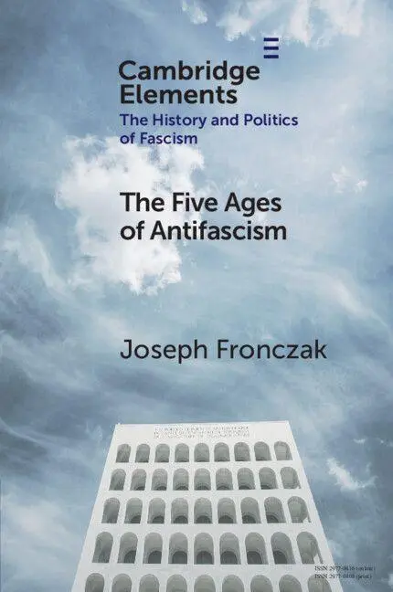 Cover: 9781009619653 | The Five Ages of Antifascism | Joseph Fronczak | Taschenbuch | 2026