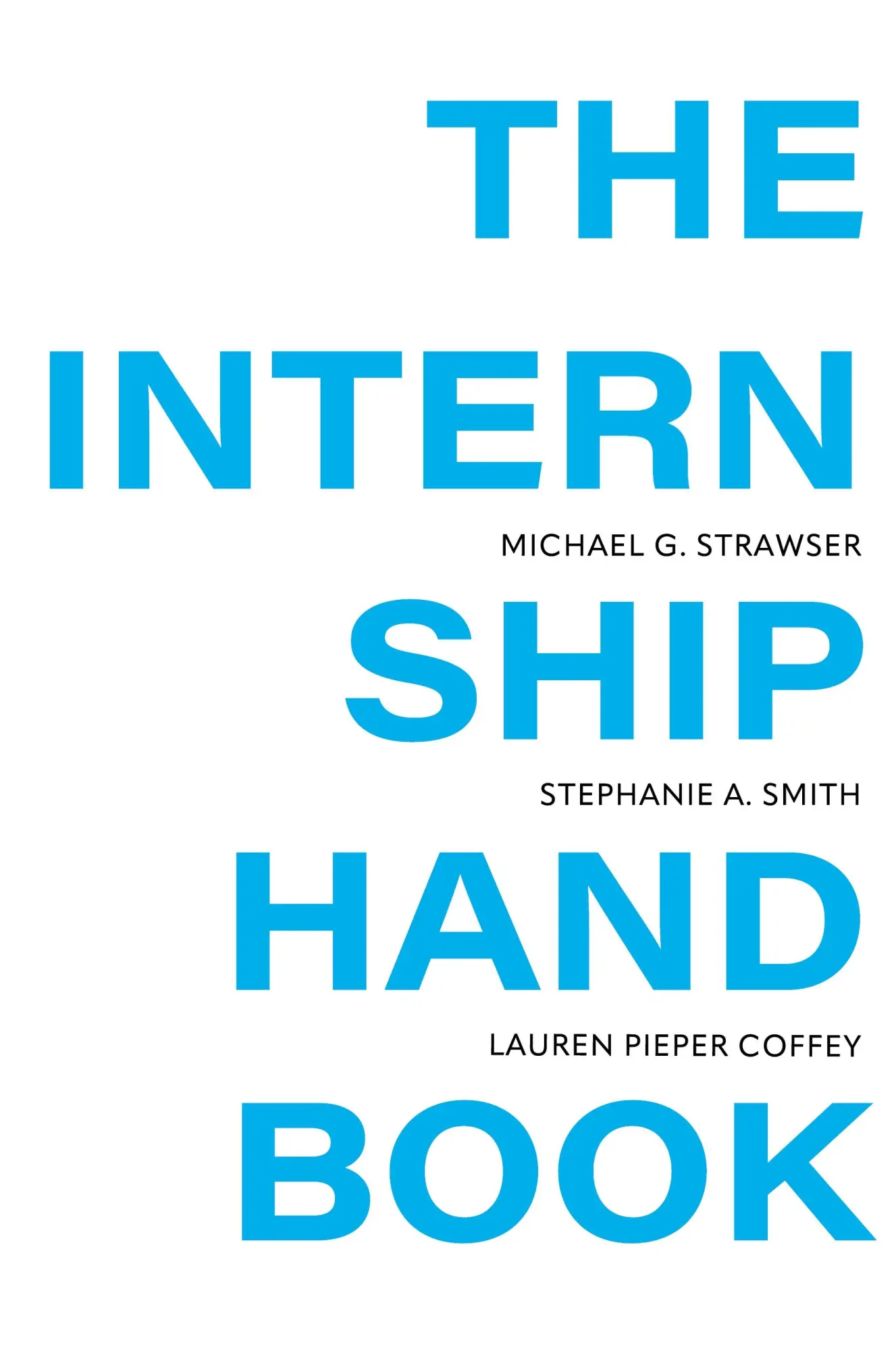 Cover: 9781793569653 | The Internship Handbook | Michael Strawser (u. a.) | Taschenbuch