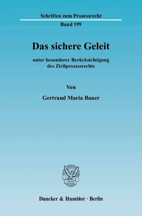 Cover: 9783428119653 | Das sichere Geleit | Gertraud Maria Bauer | Taschenbuch | 271 S.