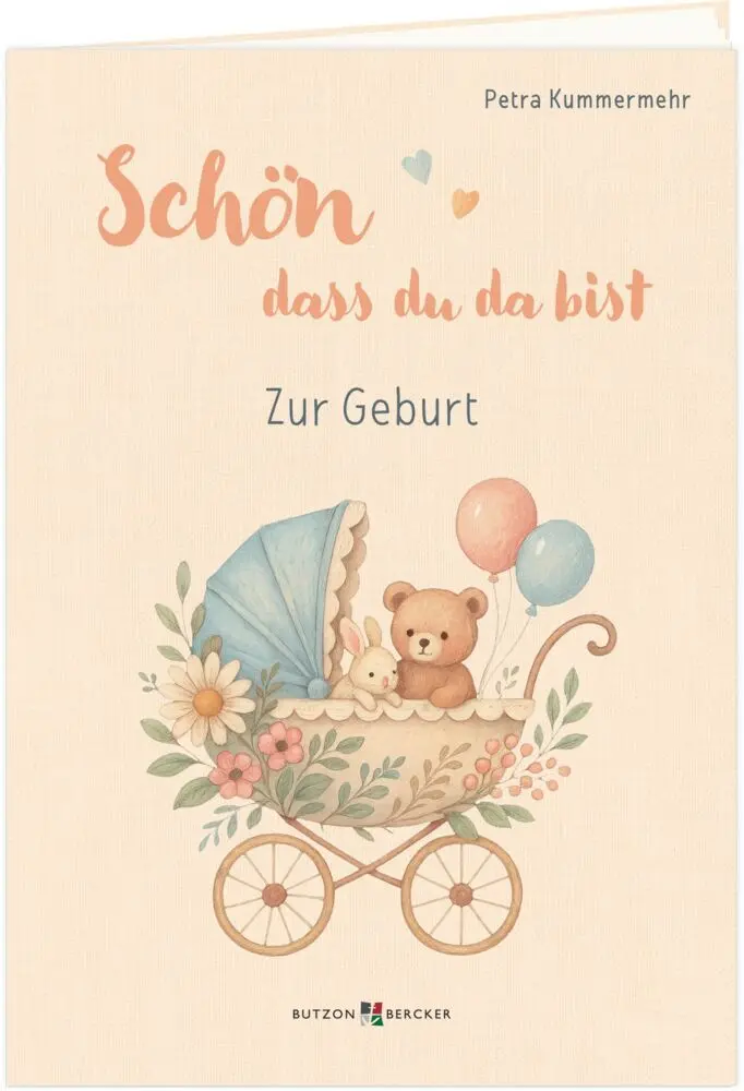Cover: 9783766639653 | Schön, dass du da bist | Zur Geburt | Petra Kummermehr | Broschüre