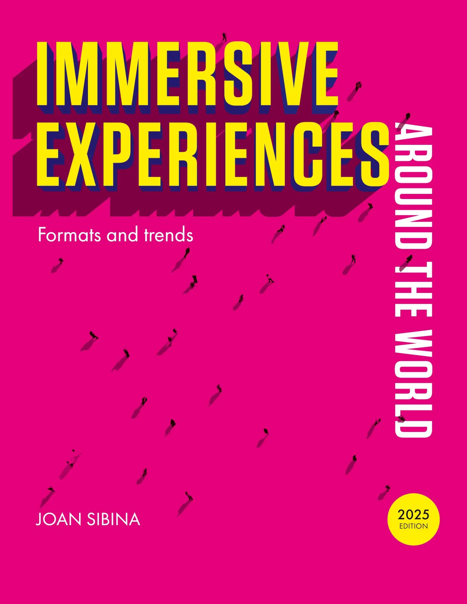 Cover: 9788411239653 | Immersive experiences around the world | Formats and Trends | Sibina