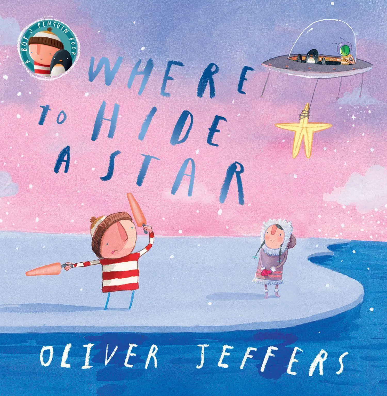 Cover: 9780008579753 | Where to Hide a Star | Oliver Jeffers | Taschenbuch | 48 S. | Englisch